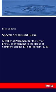 Speech of Edmund Burke - Burke, Edmund