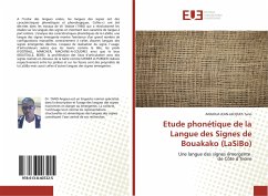 Etude phonétique de la Langue des Signes de Bouakako (LaSiBo) - Tano, ANGOUA JEAN-JACQUES