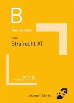 Basiswissen Strafrecht Allgemeiner Teil - Krüger, Rolf Basiswissen Strafrecht Allgemeiner Teil - Krüger, Rolf