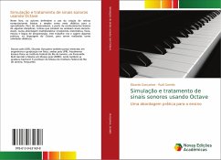 Simulação e tratamento de sinais sonoros usando Octave