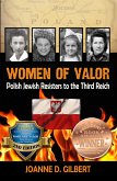 Women of Valor: Polish Jewish Resisters to the Third Reich (eBook, ePUB)