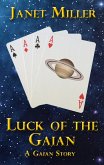 Luck of the Gaian (Gaian Stories, #6) (eBook, ePUB)