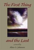 The First Thing and the Last (eBook, ePUB)