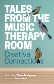 Tales from the Music Therapy Room (eBook, ePUB)