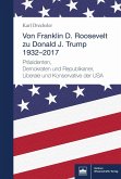 Von Franklin D. Roosevelt bis Donald J. Trump. 1932-2017 (eBook, PDF)