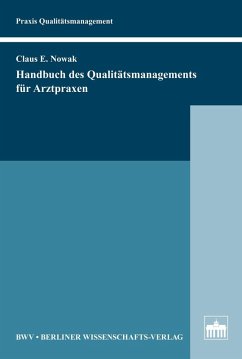Handbuch des Qualitätsmanagements für Arztpraxen (eBook, PDF) - Nowak, Klaus