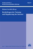 Rechtsfragen der Nutzung und Regulierung des Internet (eBook, PDF)