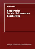 Kooperation bei der Dokumentenbearbeitung (eBook, PDF)