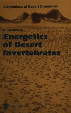 Energetics of Desert Invertebrates (eBook, PDF) - Heatwole, Harold