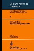 Ion Cyclotron Resonance Spectrometry (eBook, PDF)