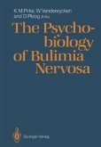 The Psychobiology of Bulimia Nervosa (eBook, PDF)