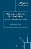 Dilemmas in Defence Decision-Making (eBook, PDF)