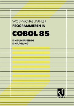 Programmieren in COBOL 85 (eBook, PDF) - Kähler, Wolf-Michael