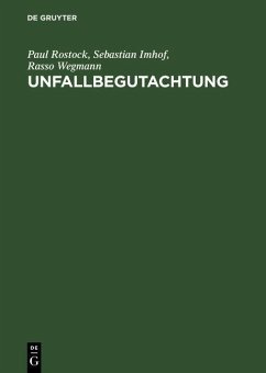 Unfallbegutachtung (eBook, PDF) - Rostock, Paul; Imhof, Sebastian; Wegmann, Rasso