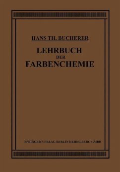 Lehrbuch der Farbenchemie (eBook, PDF) - Bucherer, Hans Theodor