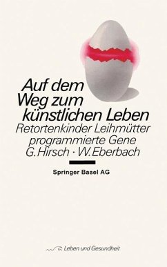Auf dem Weg zum künstlichen Leben (eBook, PDF) - Hirsch, G.; Eberbach