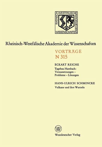 Tagebau Hambach: Voraussetzungen - Probleme - Lösungen. Vulkane und ihre Wurzeln (eBook, PDF)