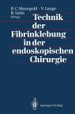 Technik der Fibrinklebung in der endoskopischen Chirurgie (eBook, PDF)