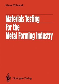 Materials Testing for the Metal Forming Industry (eBook, PDF) - Pöhlandt, Klaus