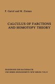 Calculus of Fractions and Homotopy Theory (eBook, PDF)