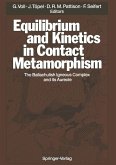 Equilibrium and Kinetics in Contact Metamorphism (eBook, PDF)