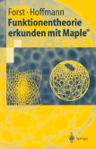 Funktionentheorie erkunden mit Maple® (eBook, PDF)