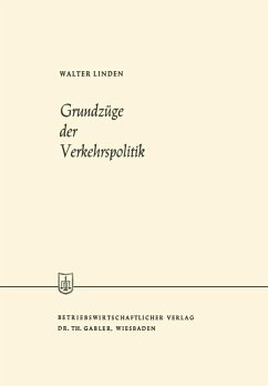 Grundzüge der Verkehrspolitik (eBook, PDF) - Linden, Walter