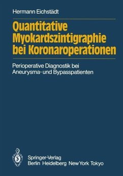 Quantitative Myokardszintigraphie bei Koronaroperationen (eBook, PDF) - Eichstädt, Hermann