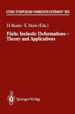 Finite Inelastic Deformations - Theory and Applications (eBook, PDF)