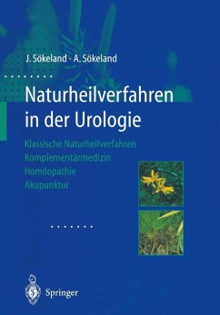 Naturheilverfahren in der Urologie (eBook, PDF) - Sökeland, Jürgen; Sökeland, Angelika