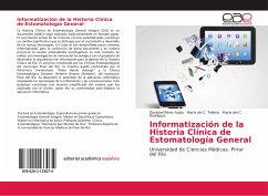 Informatización de la Historia Clínica de Estomatología General - Pérez Ayala, Danisbel;Tellería, María del C.;Rodríguez, María del C.