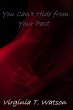 You Can't Hide from Your Past (Horror,... - Bild 1