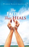 The Faith That Heals (eBook, ePUB)