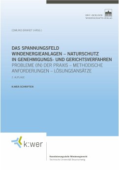 Das Spannungsfeld Windenergieanlagen – Naturschutz in Genehmigungs- und Gerichtsverfahren (eBook, PDF)