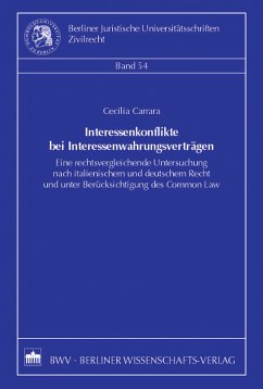Interessenkonflikte bei Interessenwahrungsverträgen (eBook, PDF) - Carrara, Cecilia