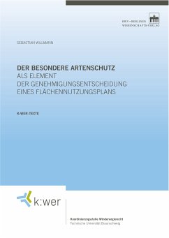 Der besondere Artenschutz als Element der Genehmigungsentscheidung eines Flächennutzungsplans (eBook, PDF) - Willmann, Sebastian