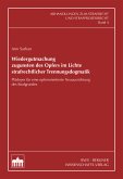 Wiedergutmachung zugunsten des Opfers im Lichte strafrechtlicher Trennungsdogmatik (eBook, PDF)