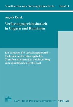 Verfassungsgerichtsbarkeit in Ungarn und Rumänien (eBook, PDF) - Kerek, Angela
