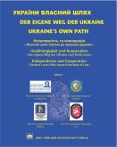 Der eigene Weg der Ukraine / Ukraine's own Path (eBook, PDF)