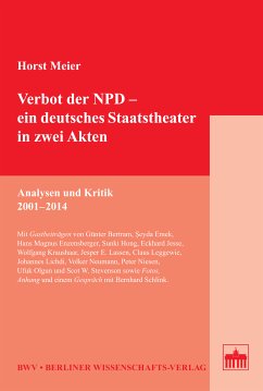Verbot der NPD – ein deutsches Staatstheater in zwei Akten (eBook, PDF) - Meier, Horst