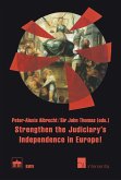 Strengthen the Judiciary's Independence in Europe! (eBook, PDF)