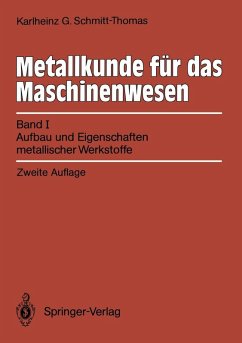 Metallkunde für das Maschinenwesen (eBook, PDF) - Schmitt-Thomas, Karlheinz G.