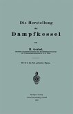 Die Herstellung der Dampfkessel (eBook, PDF)