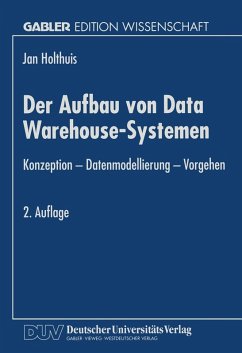 Der Aufbau von Data Warehouse-Systemen (eBook, PDF) - Holthuis, Jan