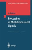 Processing of Multidimensional Signals (eBook, PDF)