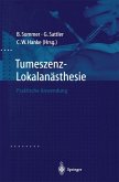 Tumeszenz-Lokalanästhesie (eBook, PDF)