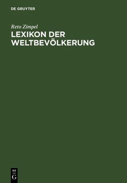 Lexikon der Weltbevölkerung (eBook, PDF) Lexikon der Weltbevölkerung (eBook, PDF)