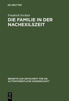 Cover Die Familie in der Nachexilszeit (eBook, PDF)
