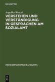 Verstehen und Verständigung in Gesprächen am Sozialamt (eBook, PDF)