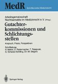 Gutachterkommissionen und Schlichtungsstellen (eBook, PDF)